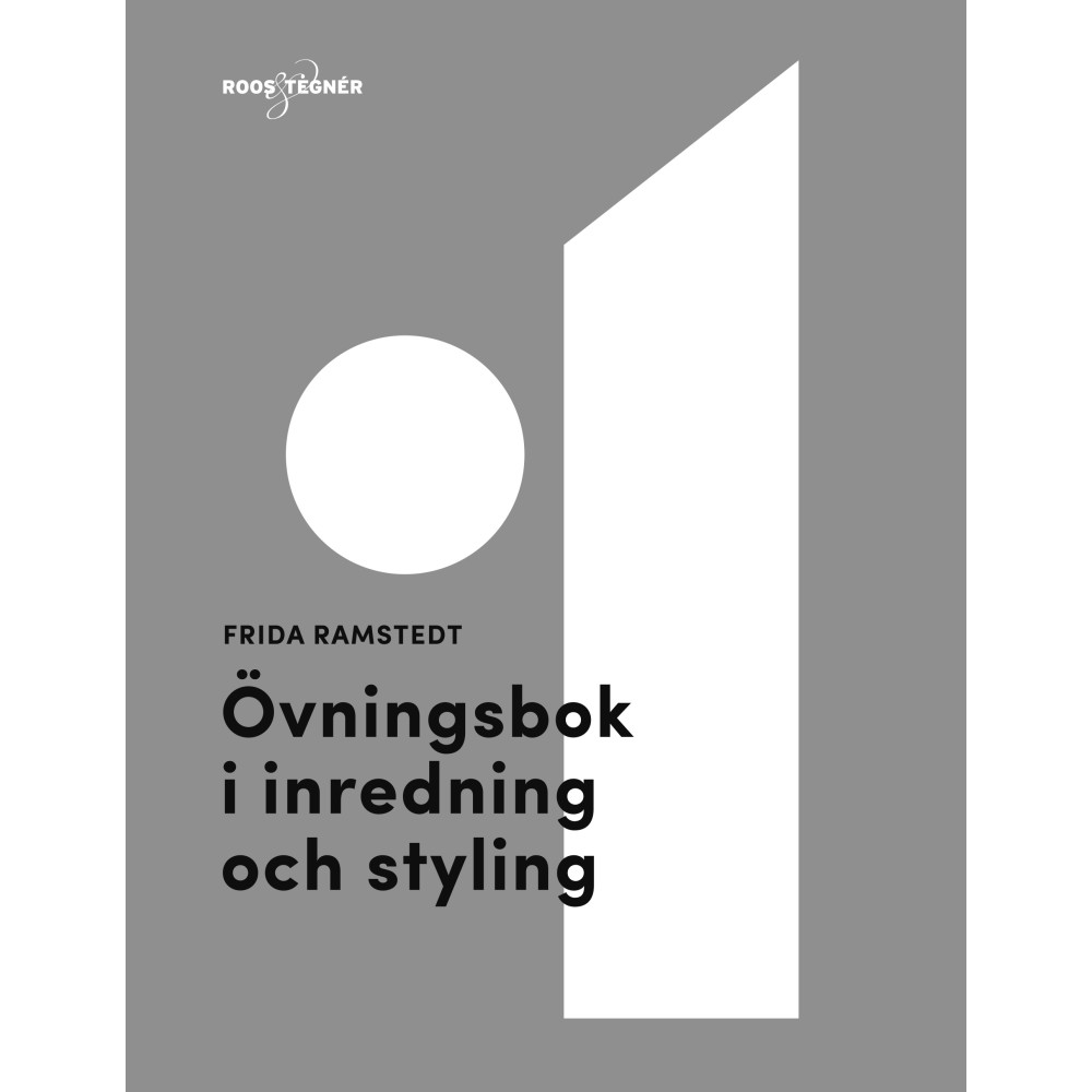 Övningsbok i inredning och styling (häftad) Frida Ramstedt