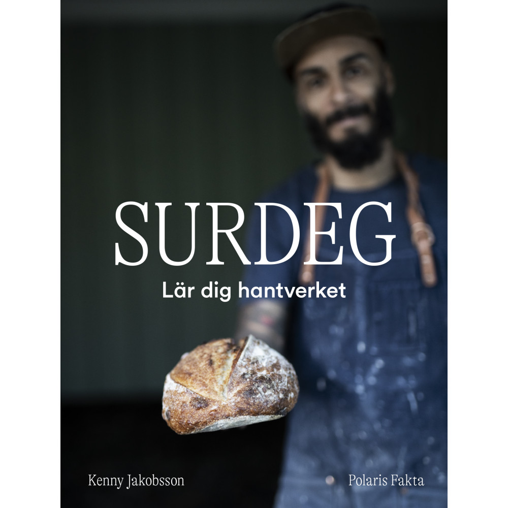 Surdeg : Lär dig hantverket (inbunden) Kenny Jakobsson
