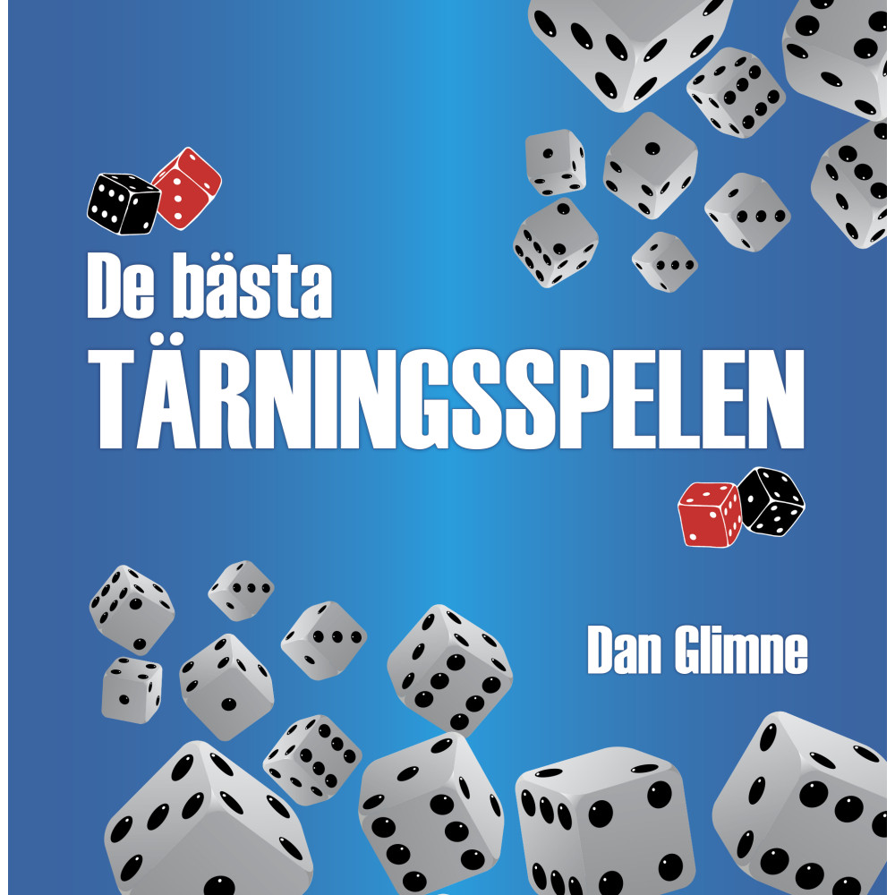 De bästa  tärningsspelen (inbunden) Dan Glimne