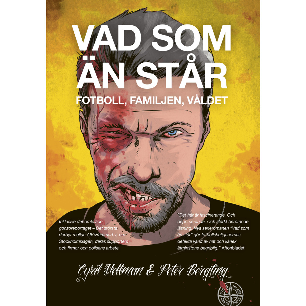 Vad som än står : fotboll, familjen, våldet (inbunden) Cyril Hellman