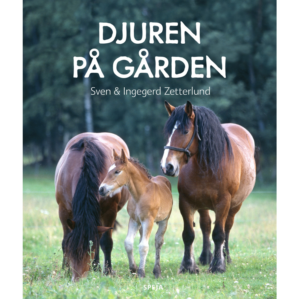 Djuren på gården (inbunden) Speja Förlag