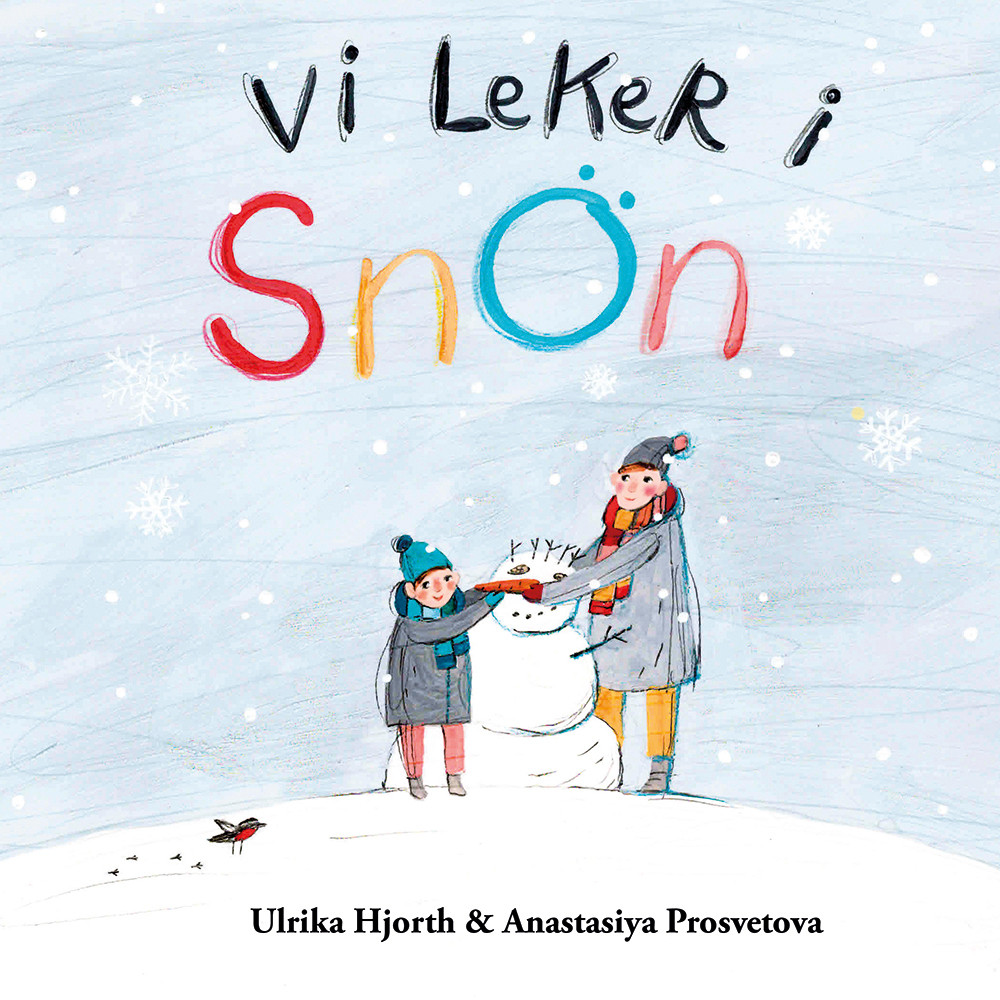 Vi leker i snön (inbunden) Ulrika Hjorth