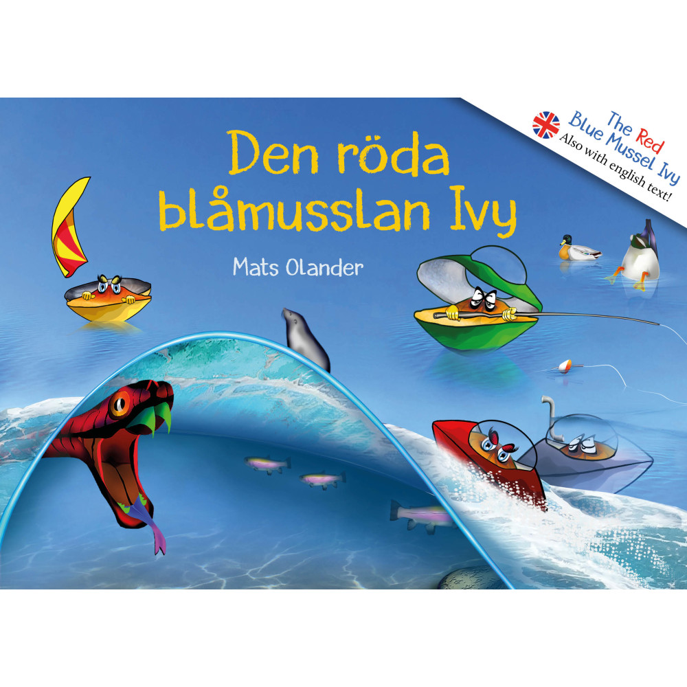 Den röda blåmusslan Ivy (bok, kartonnage) Mats Olander