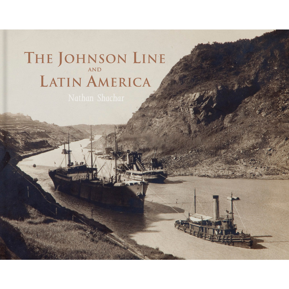 Johnson Line and Latin America (inbunden, english) Nathan Shachar