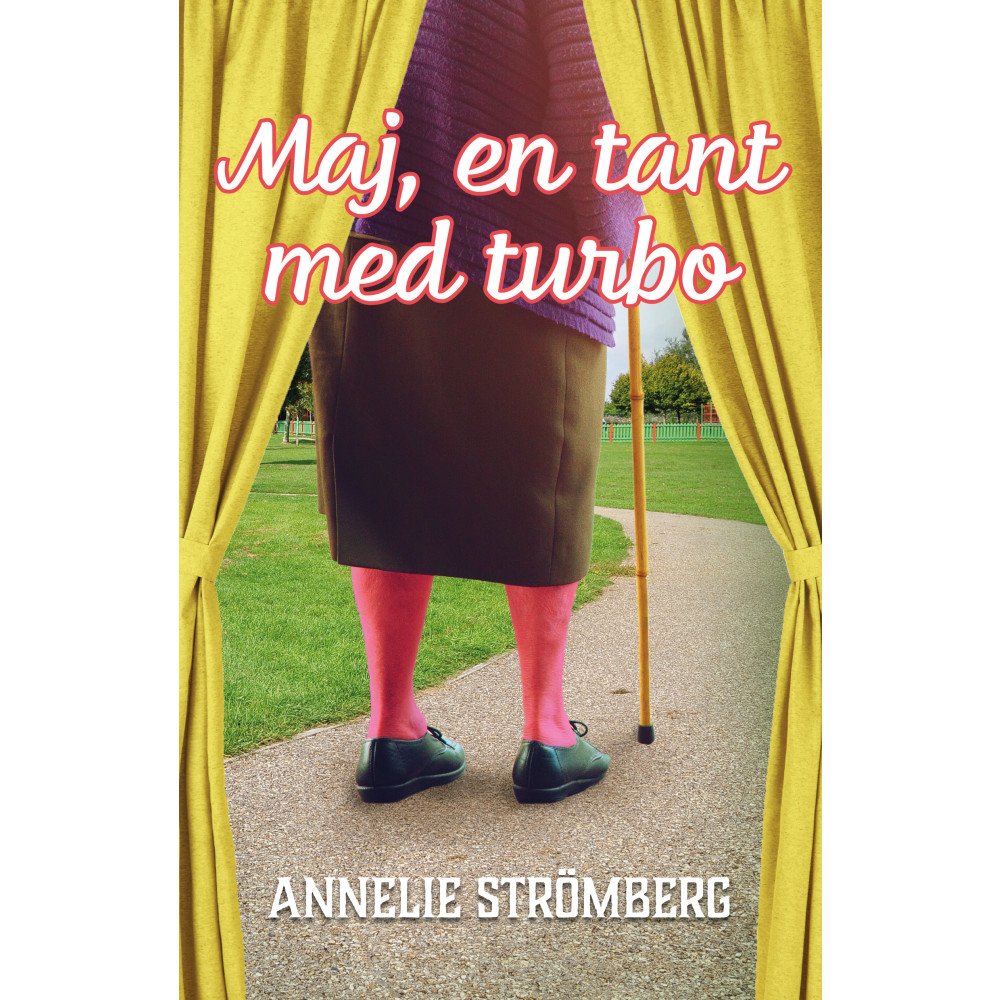 Maj, en tant med turbo (bok, danskt band) Annelie Strömberg