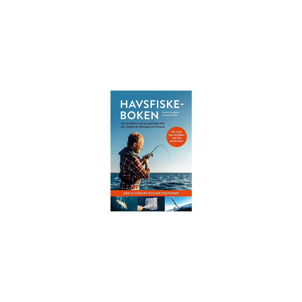 Havsfiskeboken : allt du behöver veta om sportfiske från båt i Skagerrak, Kattegatt och Öresund (bok, flexband) Markus Lundgren