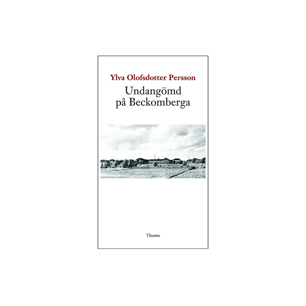 Undangömd på Beckomberga (bok, danskt band) Ylva Olofsdotter Persson