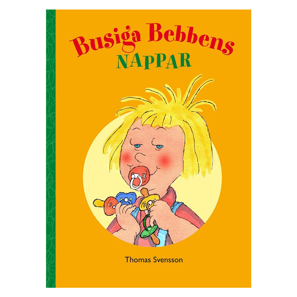 Busiga Bebbens nappar (inbunden) Thomas Svensson