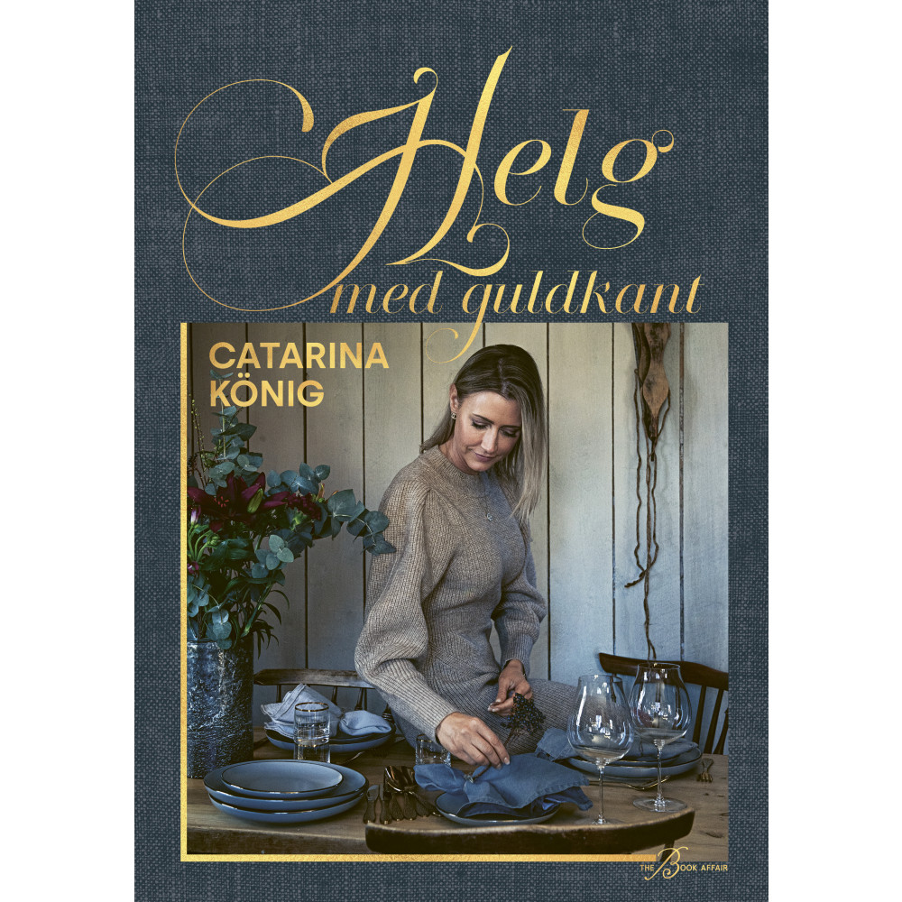 Helg med guldkant (inbunden) Catarina König