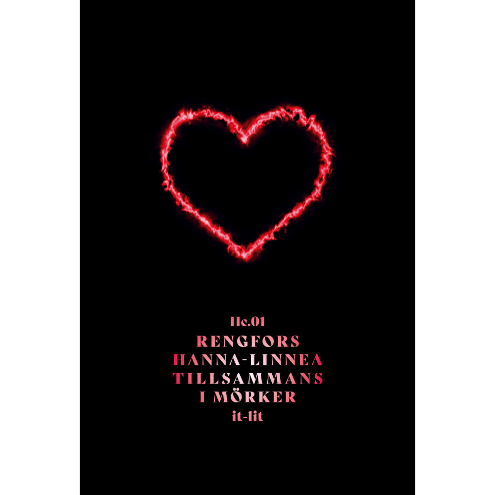 Tillsammans i mörker (inbunden) Hanna-Linnea Rengfors