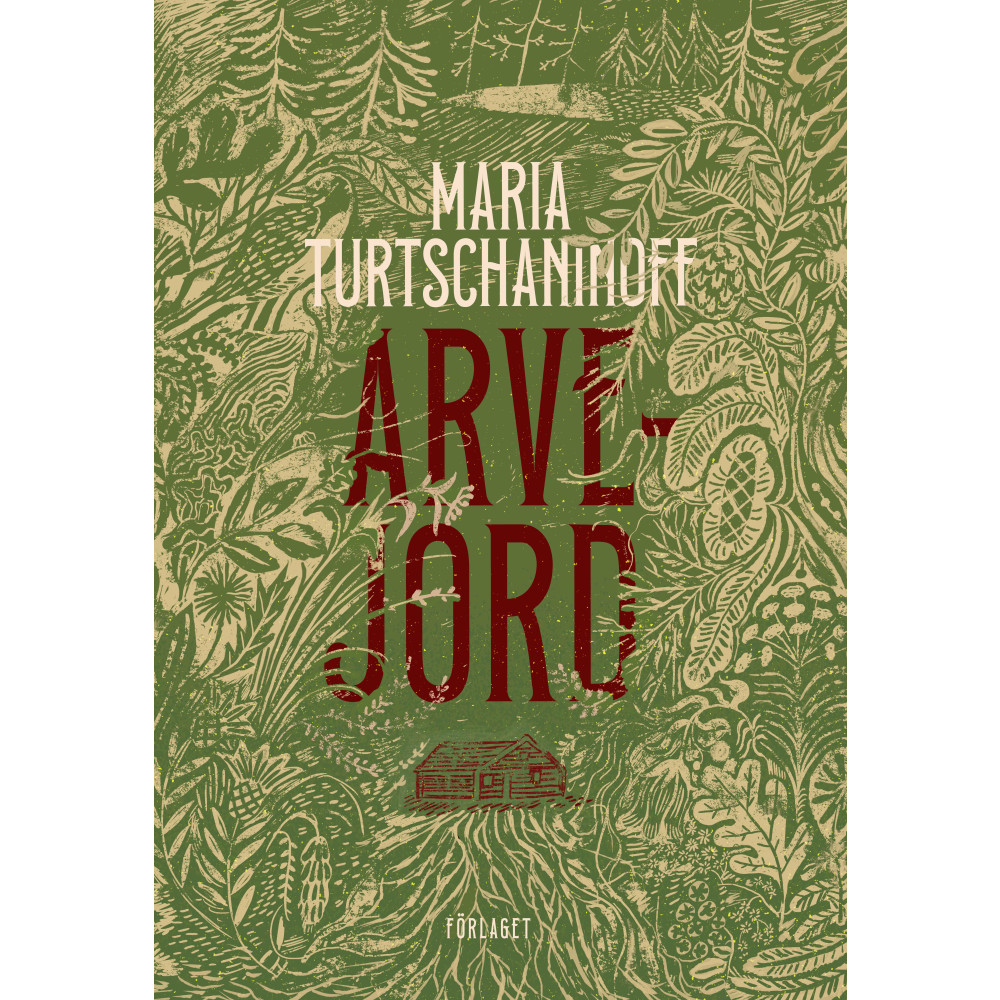 Maria Turtschaninoff Arvejord (bok, kartonnage)
