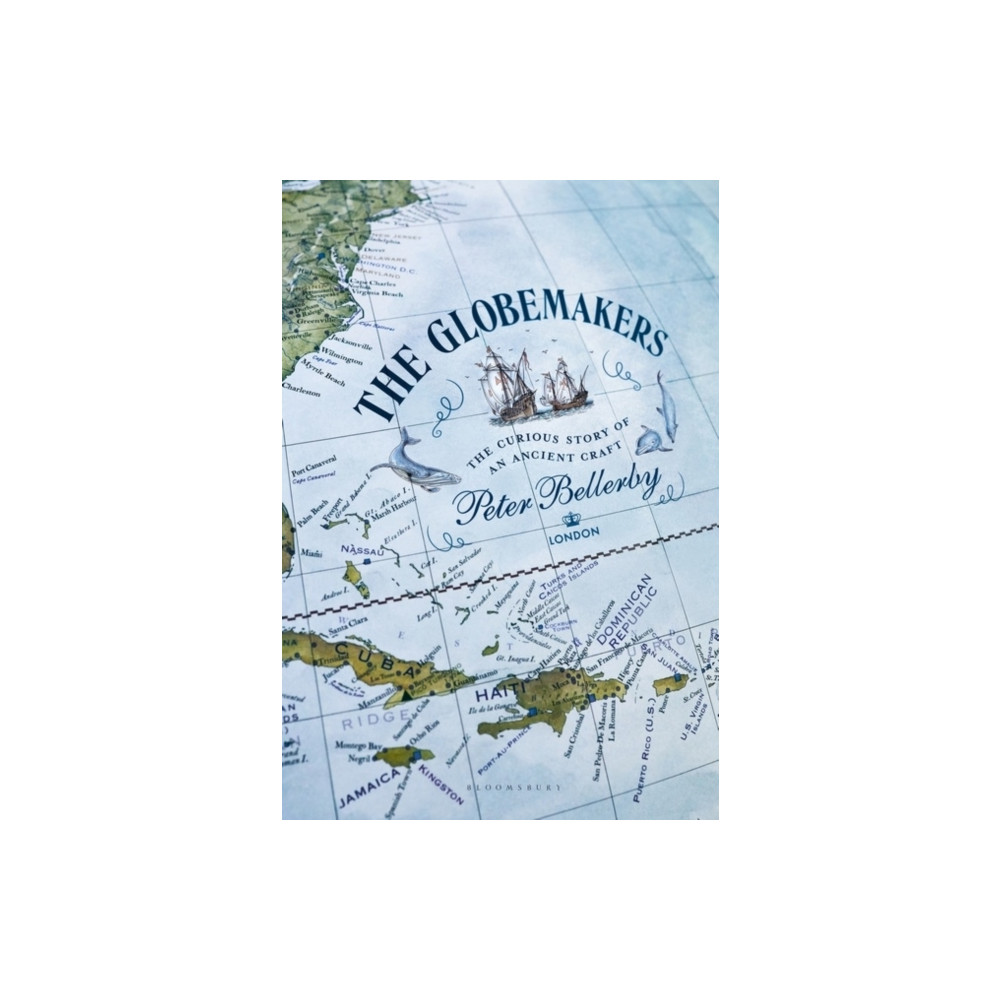 The Globemakers (inbunden, english) Peter Bellerby