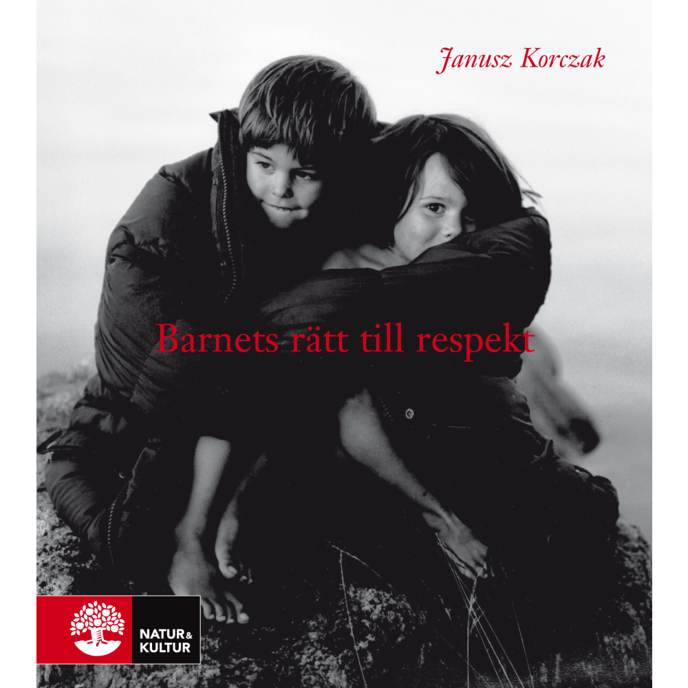 Barnets rätt till respekt (häftad)