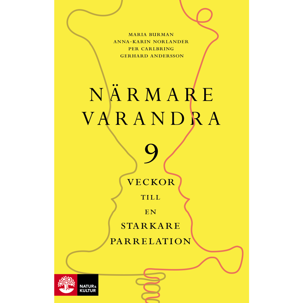 Närmare varandra : Nio veckor till en starkare parrelation (inbunden) Maria Burman