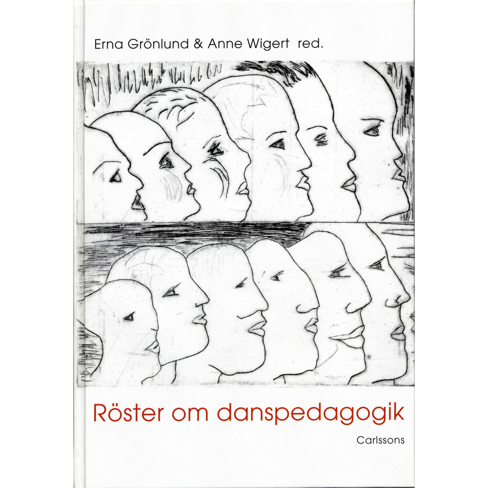 Röster om danspedagogik (inbunden) Erna Grönlund