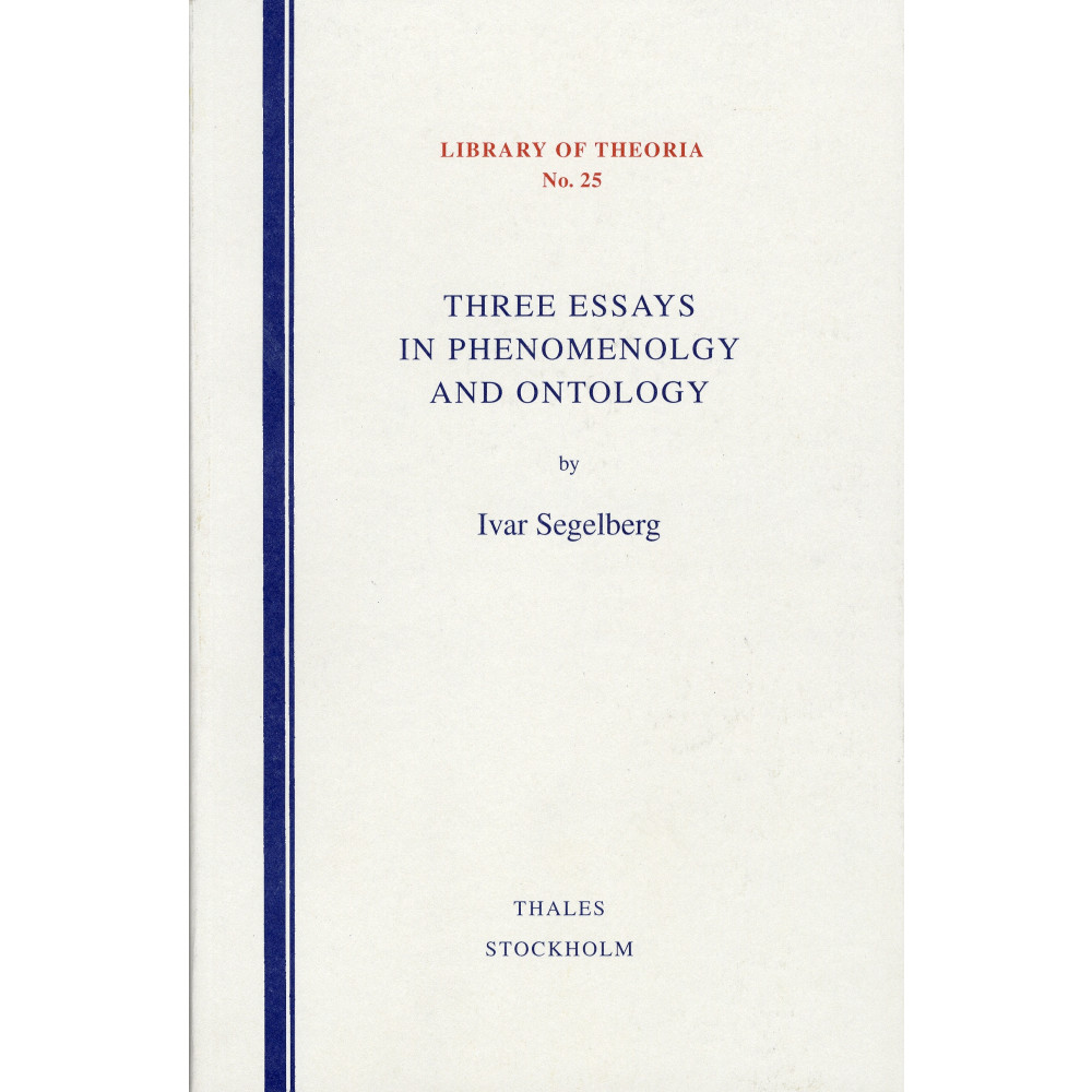 Three Essays in Phenomenology and Ontology (häftad, eng)