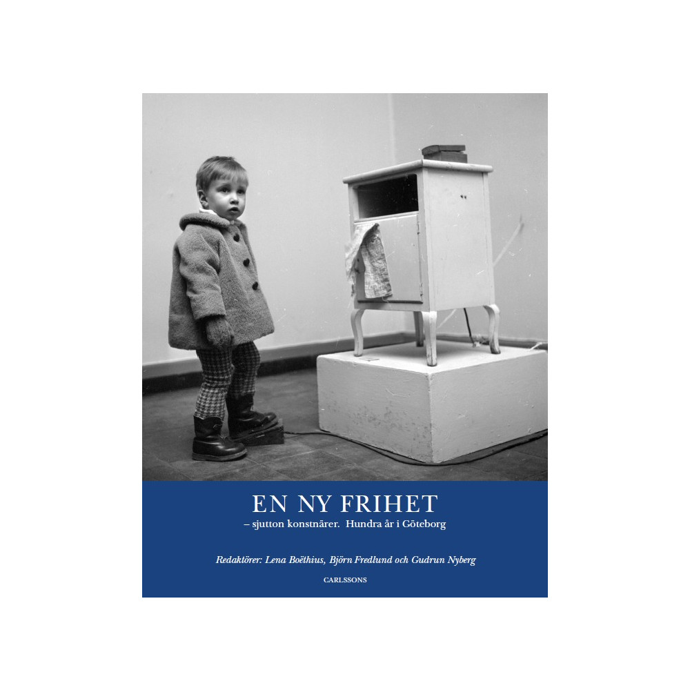 En ny frihet : sjutton konstnärer (inbunden)