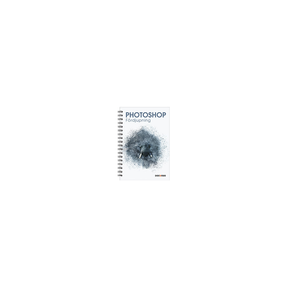 Photoshop Fördjupning (bok, spiral) Eva Ansell