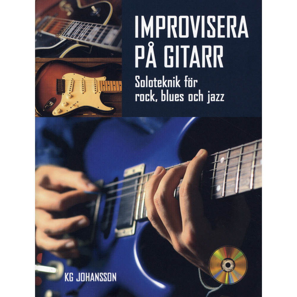 Improvisera på gitarr inkl CD (häftad) KG Johansson