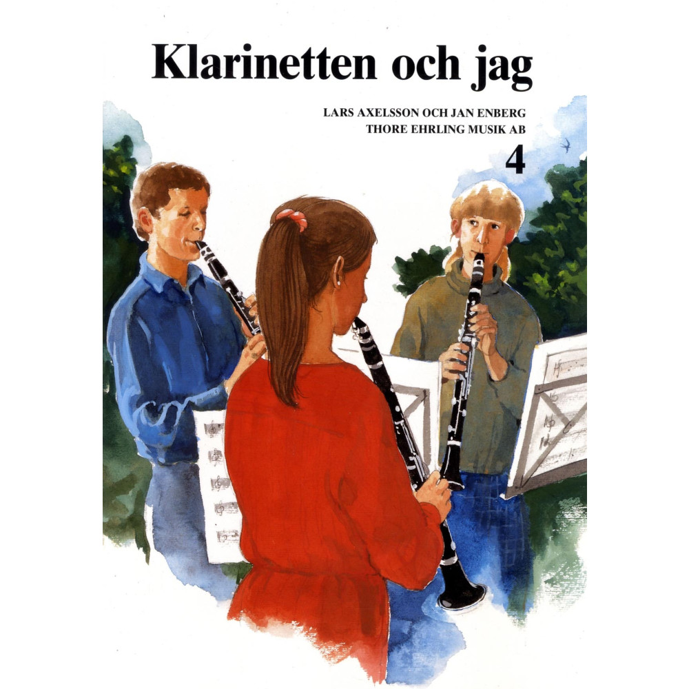 Klarinetten och jag 4 (häftad) Lars Axelsson