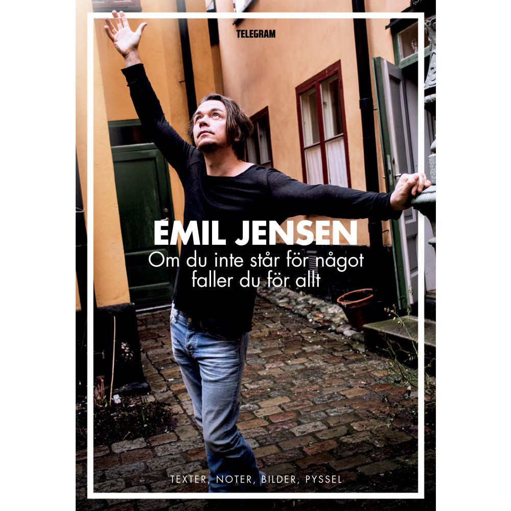 Om du inte står för något faller du för allt : texter, noter, bilder, pyssel (bok, danskt band)