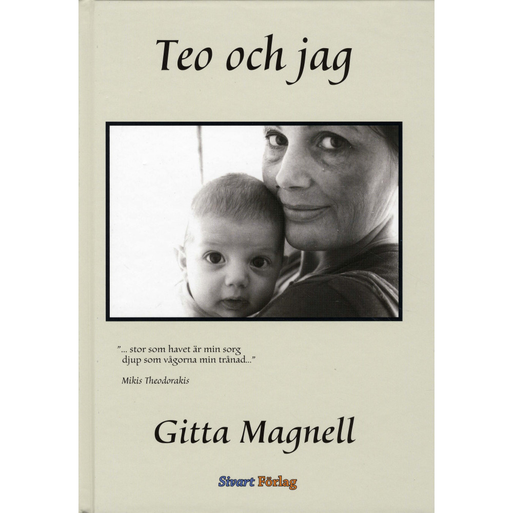 Teo och jag (inbunden) Sivart Förlag