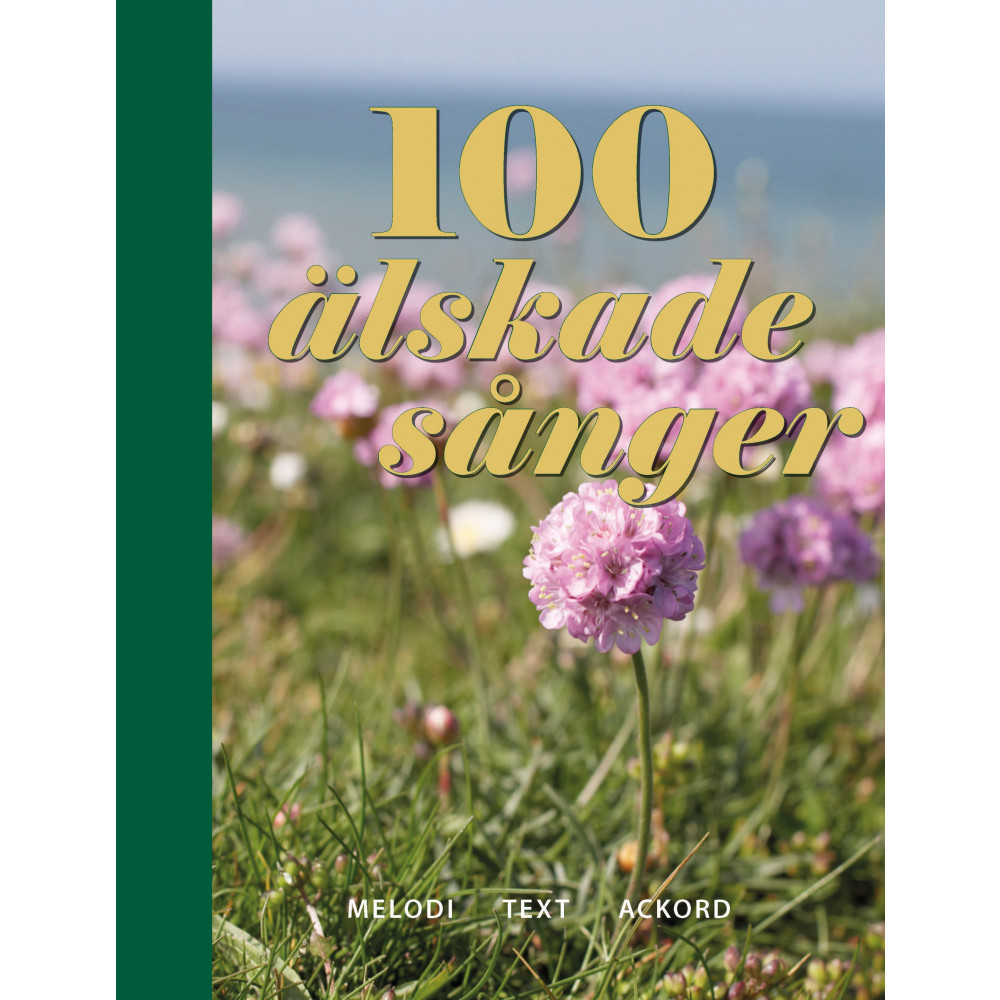 100 älskade sånger (inbunden) Notfabriken
