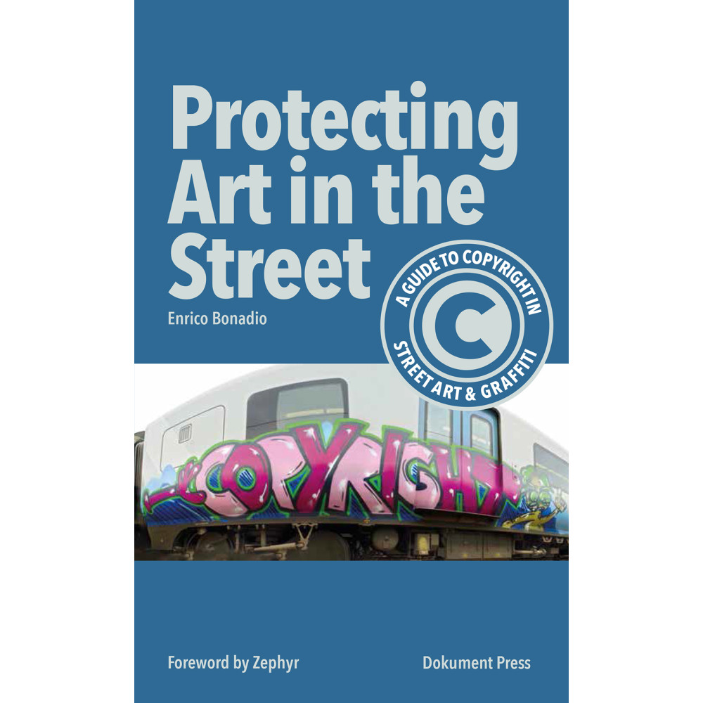 Protecting art in the street (häftad, english) Enrico Bonadio