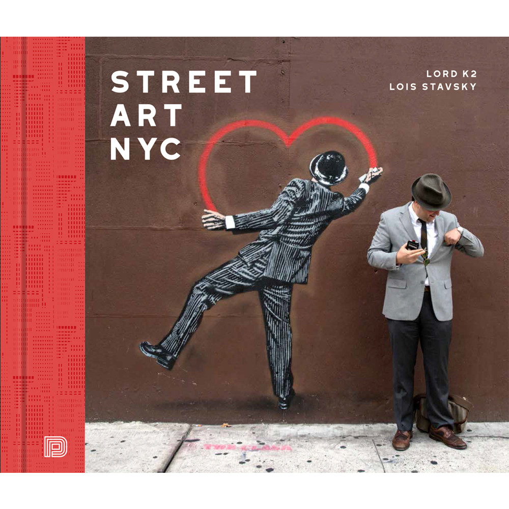 Street Art NYC (inbunden, english) Lois Stavsky