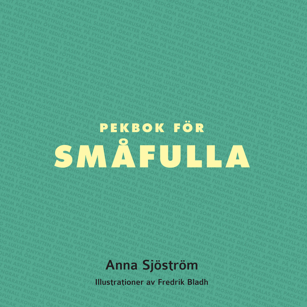 Pekbok för småfulla (bok, board book) Anna Sjöström