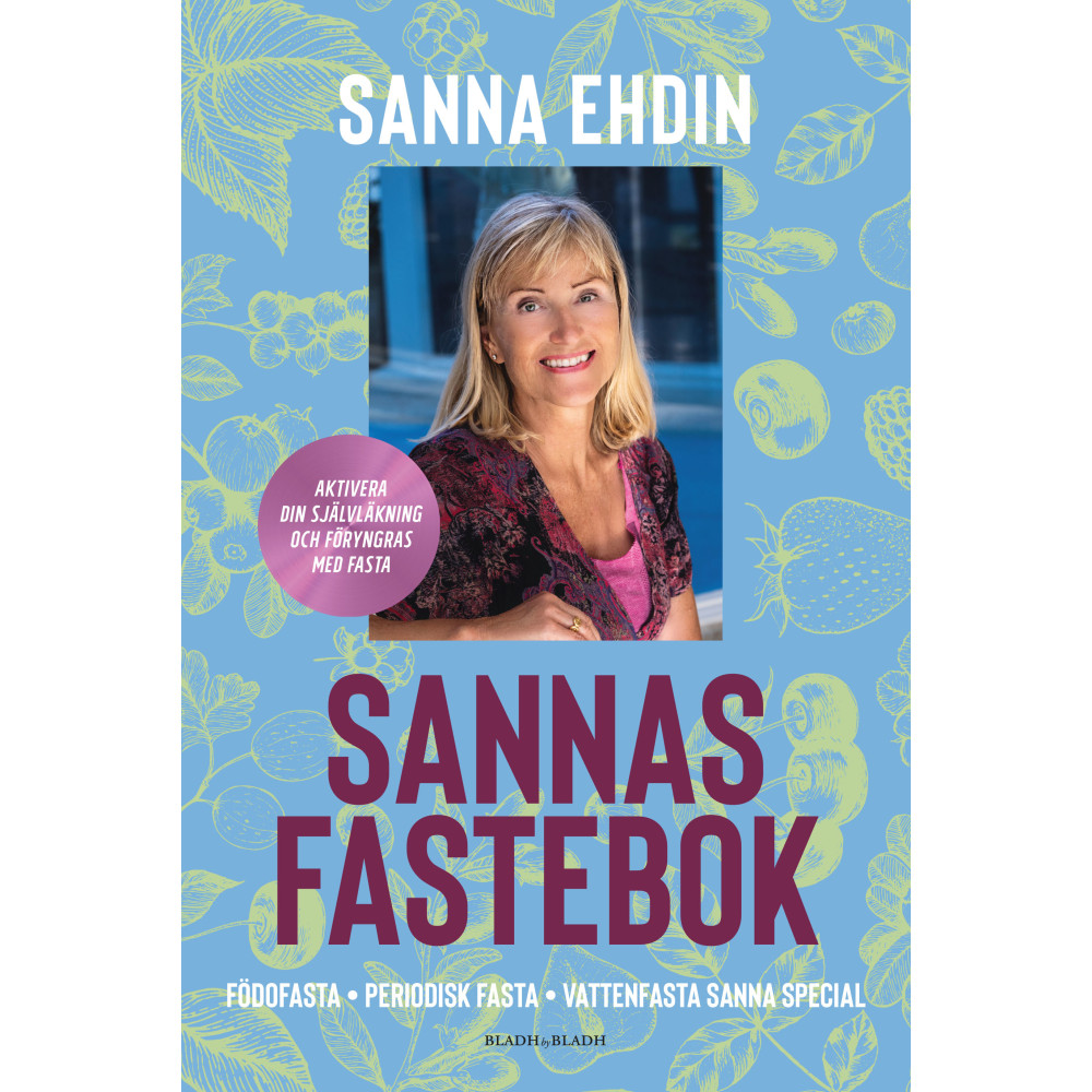 Sannas fastebok (inbunden) Sanna Ehdin