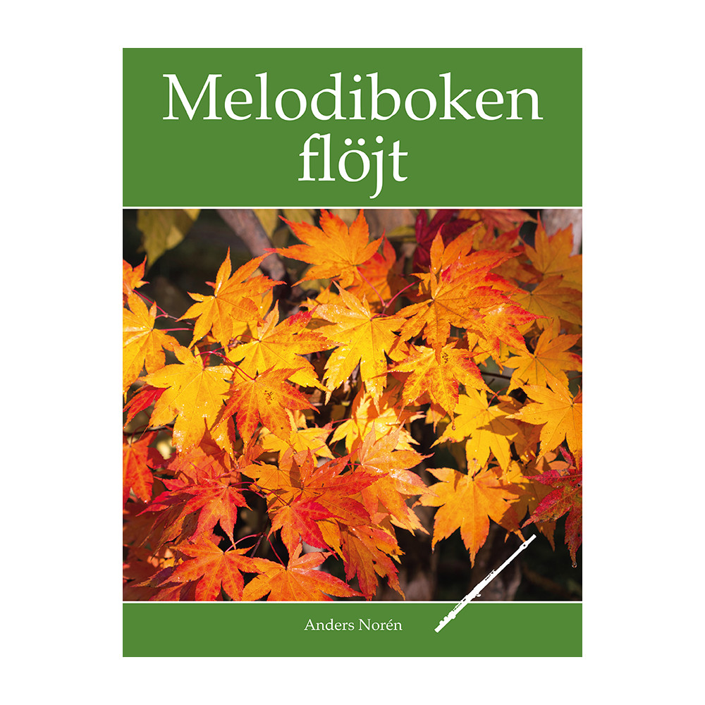 Melodiboken Flöjt (häftad) Anders Norén