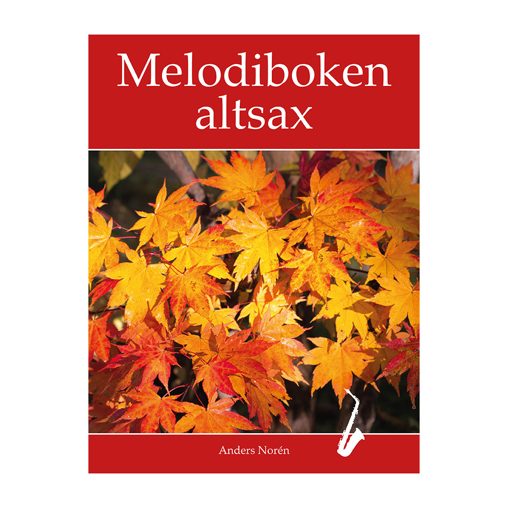 Melodiboken Altsax (häftad) Anders Norén