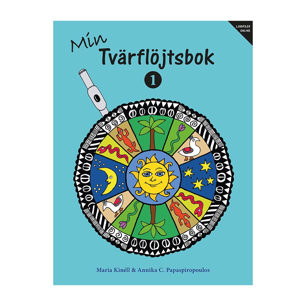 Min tvärflöjtsbok 1 ljudfiler online (häftad) Maria Kinéll