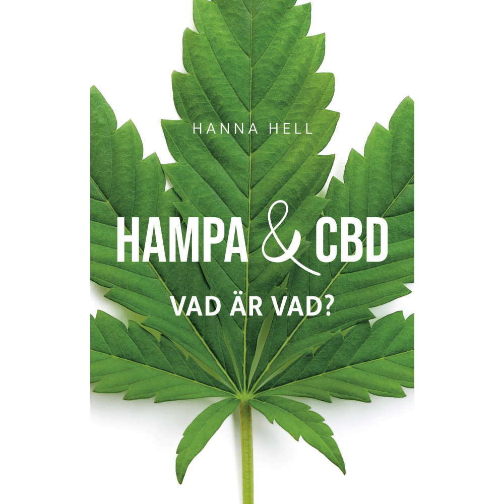 Hampa och CBD : vad är vad? (bok, danskt band) Hanna Hell