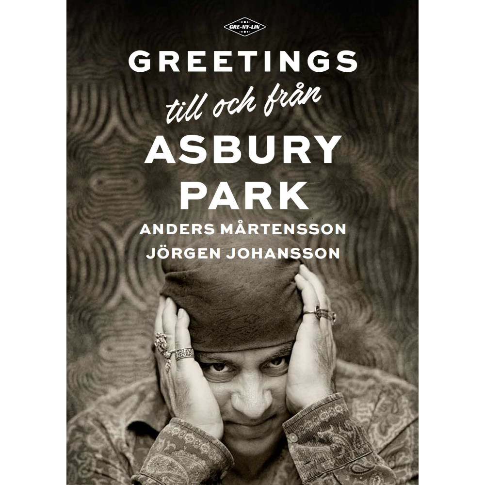 Greetings till och från Asbury Park (bok, halvklotband) - Anders Mårtensson