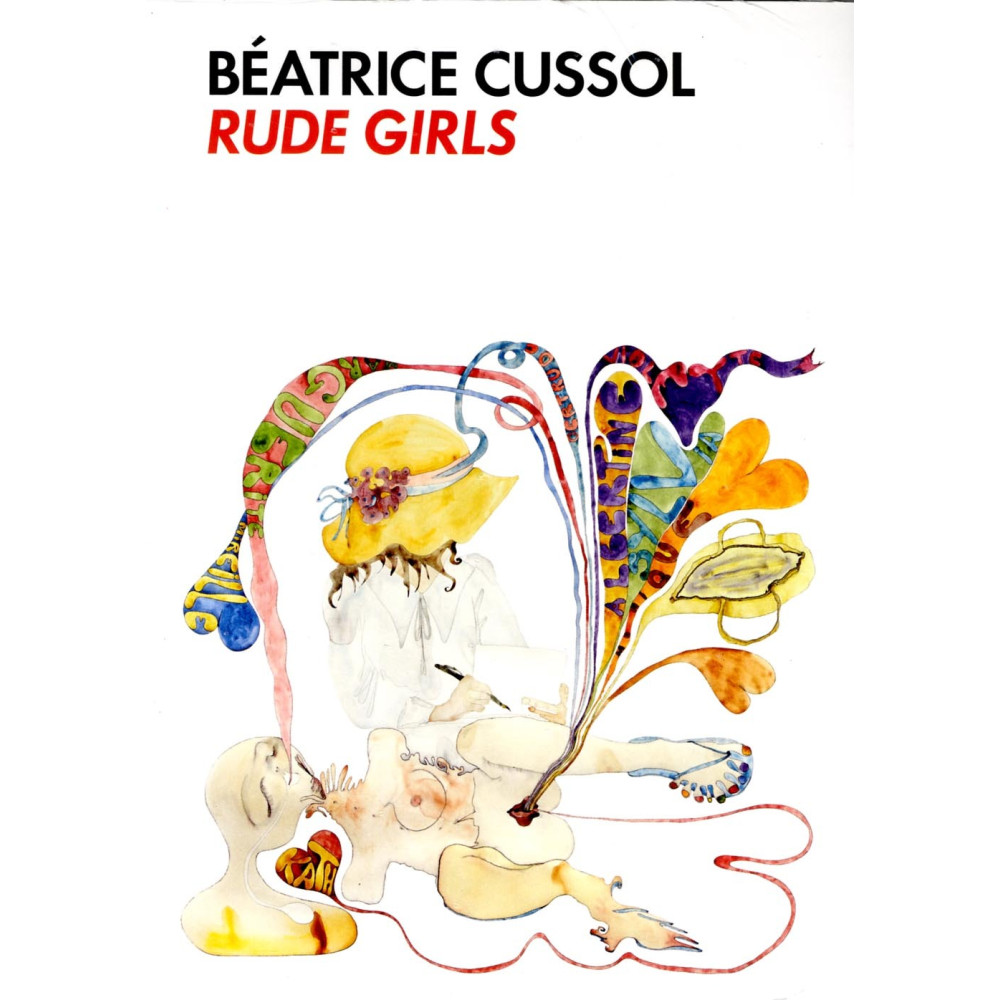 Béatrice Cussol : rude girls (bok, flexband) Sophie Allgårdh