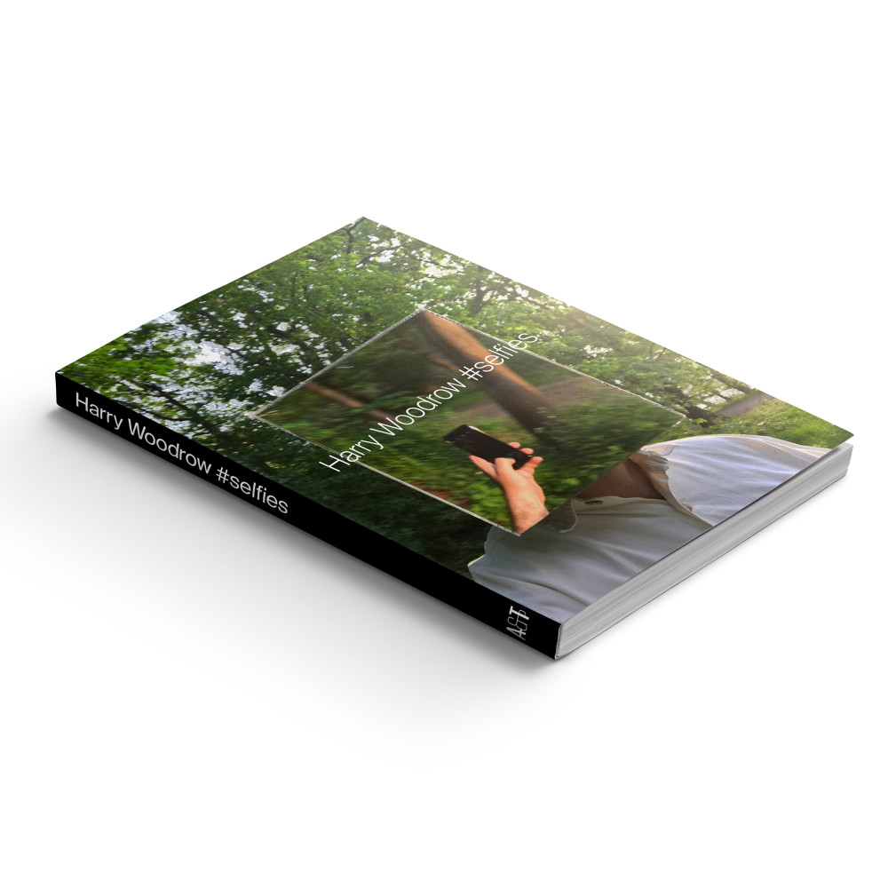 Harry Woodrow: #selfies (bok, danskt band, english) Harry Woodrow