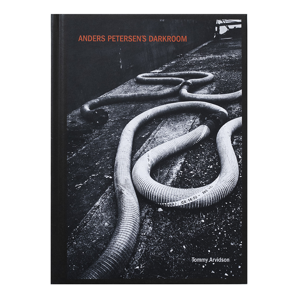 Anders Petersens darkroom (inbunden, english) Tommy Arvidson