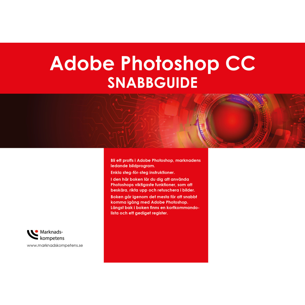 Adobe Photoshop CC  snabbguide (bok, spiral) Jeanette Sténson Hallgren