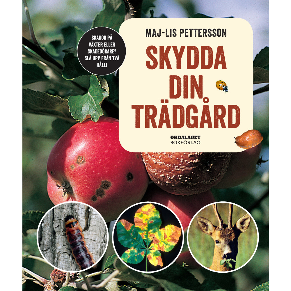 Skydda din trädgård (inbunden) Maj-Lis Pettersson