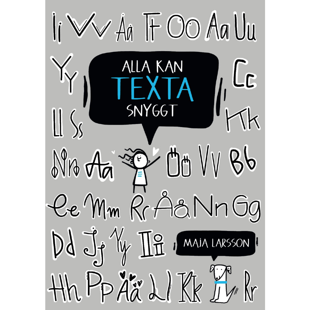 Alla kan texta snyggt (häftad)