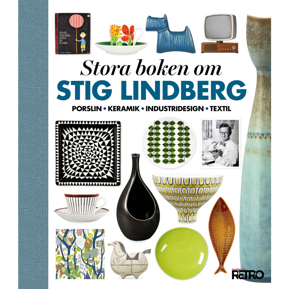 Stora boken om Stig Lindberg : porslin, keramik, industridesign, textil (inbunden) Egmont Publishing