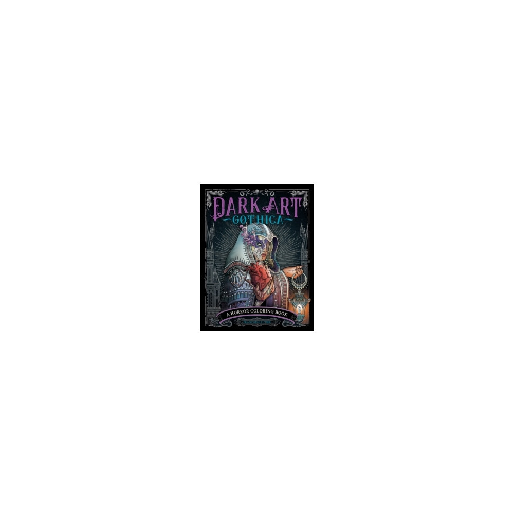 Dark Art Gothica (häftad, english) François Gautier