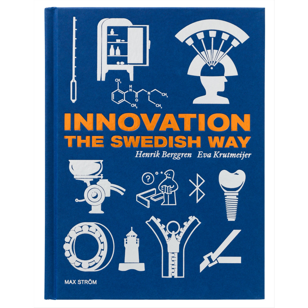 Innovation the Swedish way (inbunden, english) Max Ström