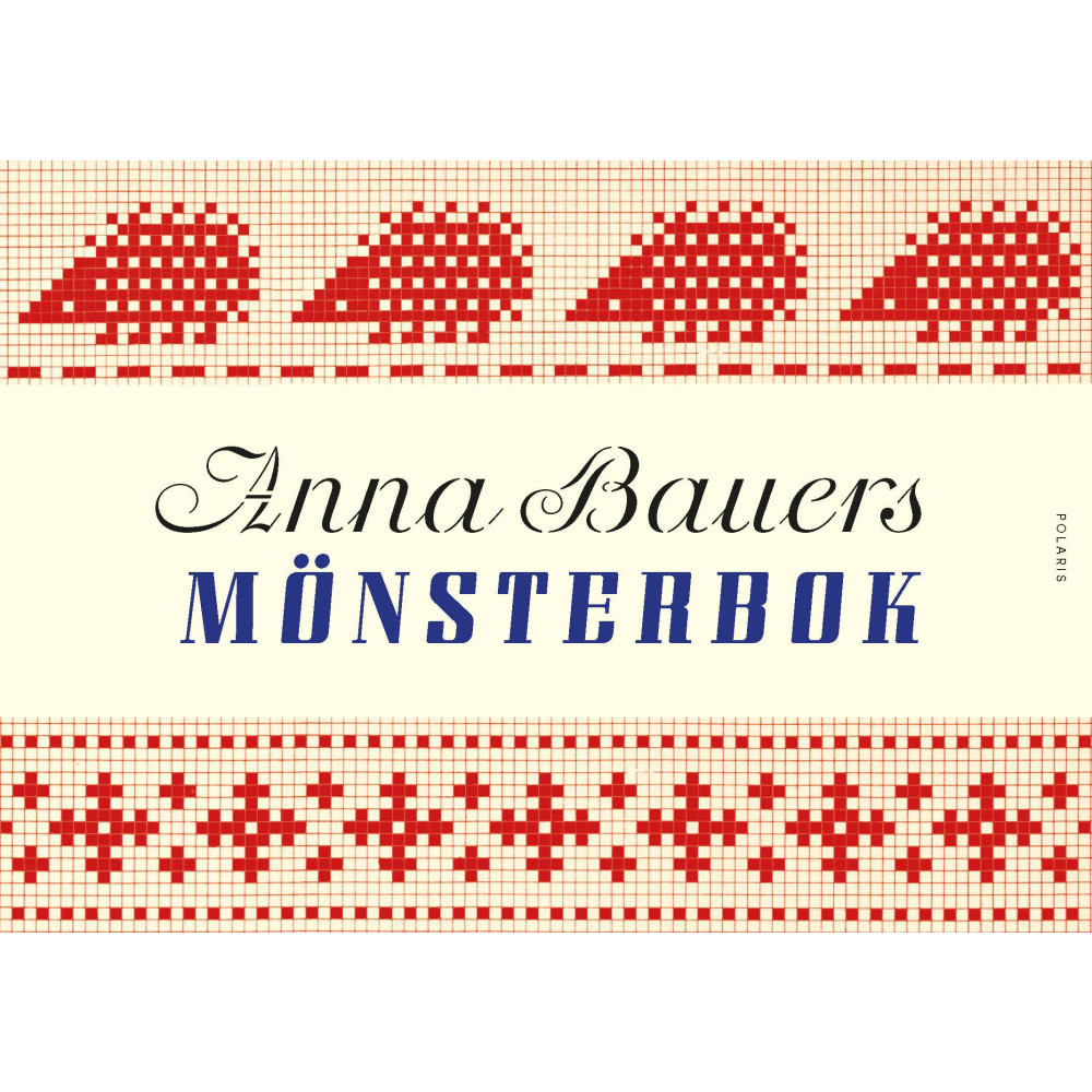 Anna Bauers mönsterbok (inbunden) Anna Bauer
