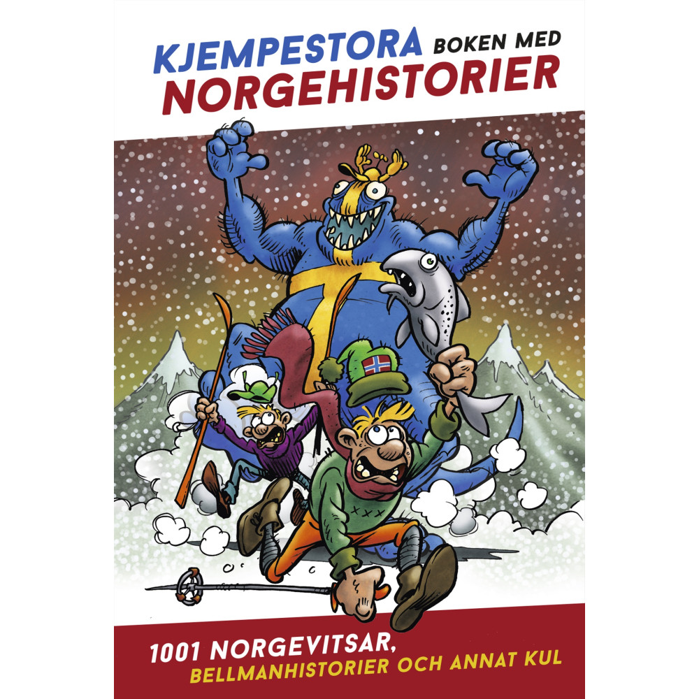 Kjempestora boken med Norgehistorier : 1001 Norgevitsar, Bellmanhistorier och annat kul (bok, kartonnage) Bokförlaget Semic