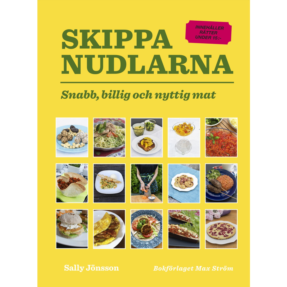 Skippa nudlarna (inbunden) Sally Jönsson