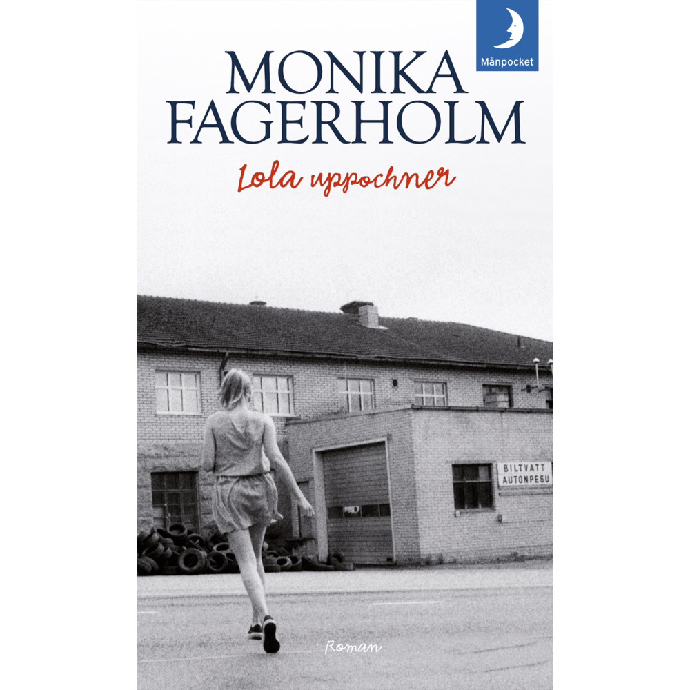 Lola uppochner (pocket) Monika Fagerholm