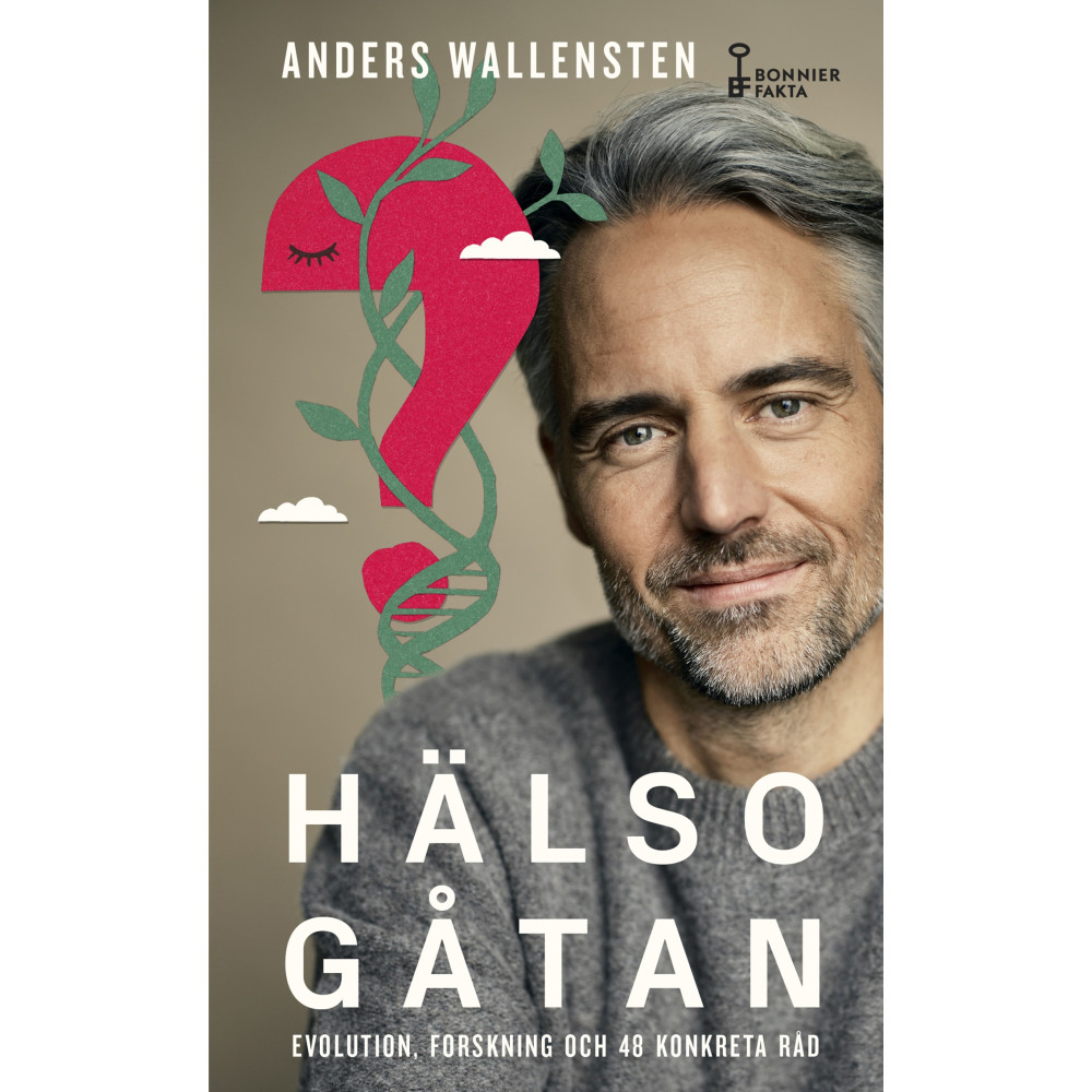Hälsogåtan : evolution, forskning och 48 konkreta råd (pocket) Anders Wallensten